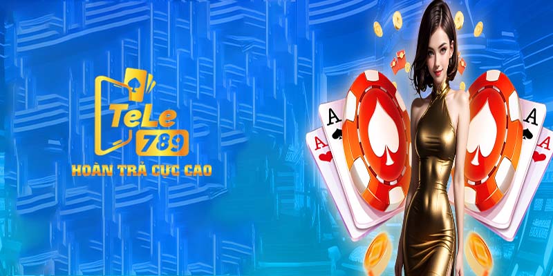 CASINO ONLINE Tele789 - Khám phá vũ trụ cá cược online